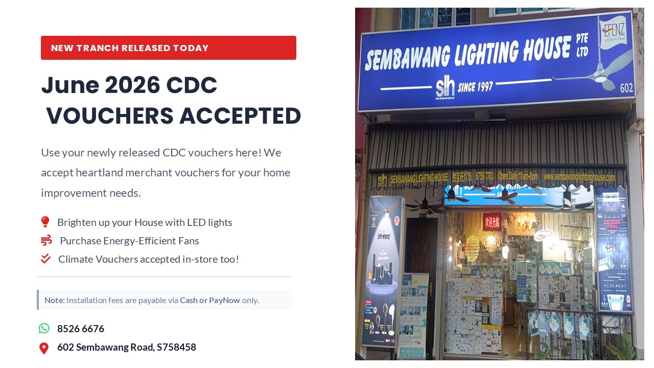 CDC June 2026 release Sembawang Lighting Accepts CDC June 2026 vouchers